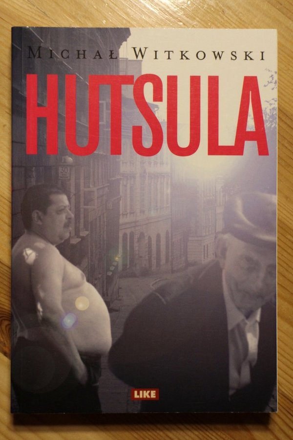 Witkowski Michal: Hutsula