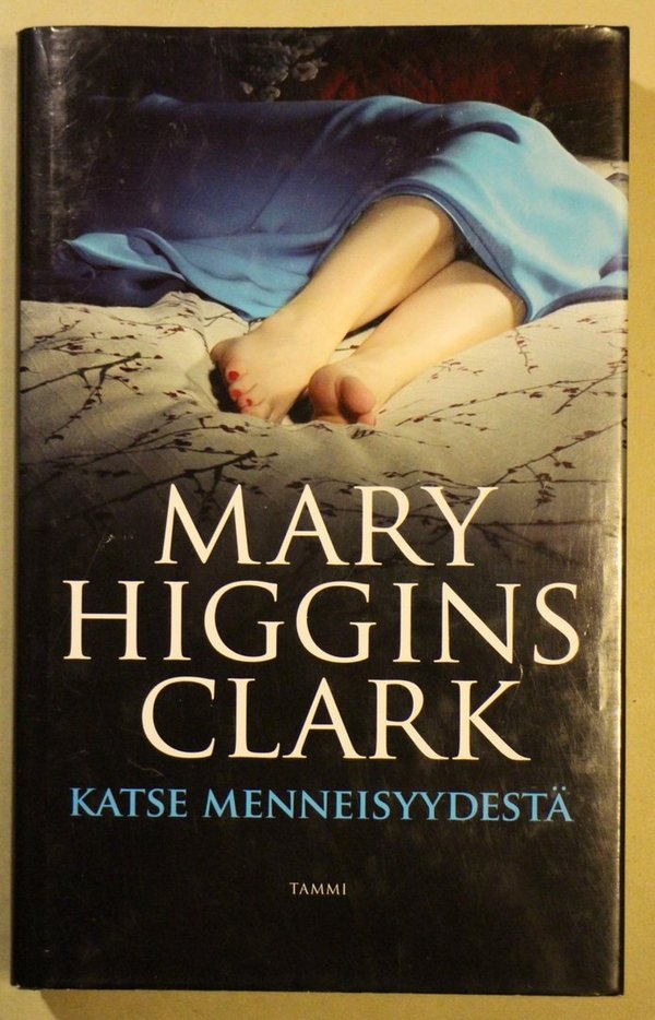 Clark Mary Higgins: Katse menneisyydestä