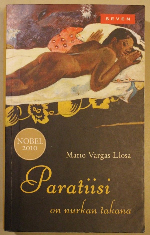 Llosa Mario Vargas: Paratiisi on nurkan takana