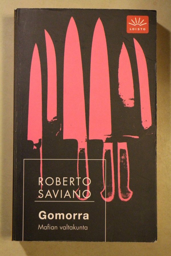 Saviano Robert: Gomorra - Mafian valtakunta