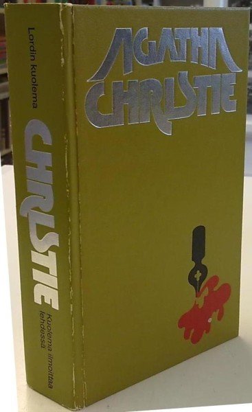 Christie Agatha: Lordin kuolema - Kuolema ilmoittaa lehdessä (Agatha Christie -kirjasto 11 ja 12)