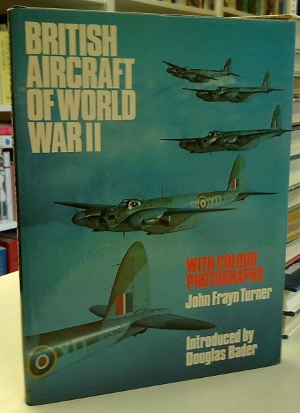 Turner John Frayn: British Aircraft of World War II