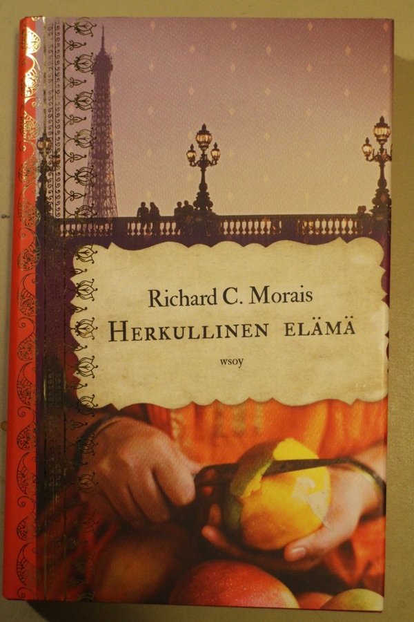 Morais Richard C.: Herkullinen elämä