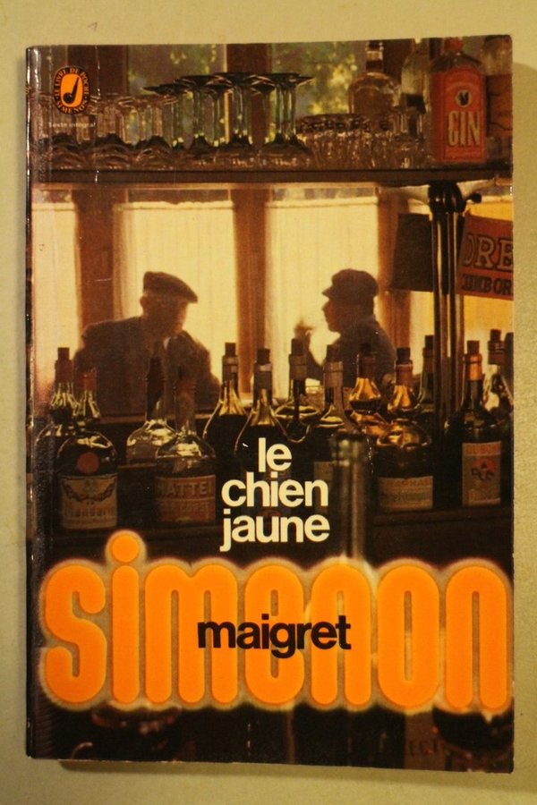 Simenon Georges: Le chein jaune - Maigret