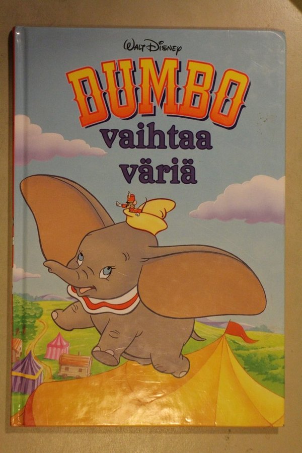 Dumbo vaihtaa väriä - Lasten Oma Kirjakerho