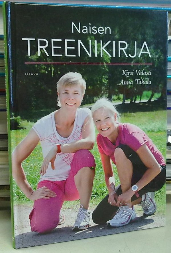 Valasti Kirsi, Takala Anna: Naisen treenikirja