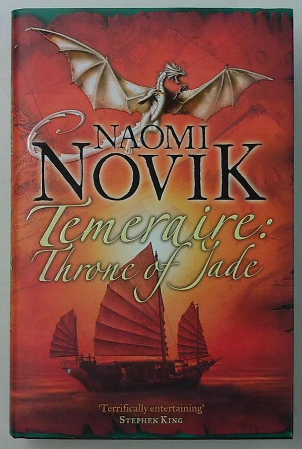 Novik Naomi: Temeraire: The Throne of Jade