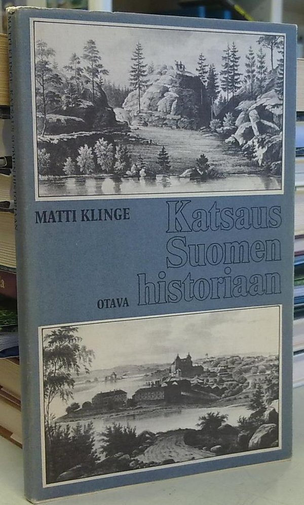 Klinge Matti: Katsaus Suomen historiaan