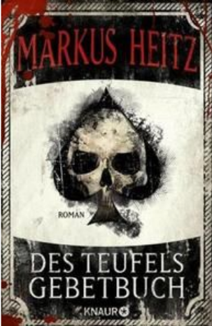 Heitz, Markus: Des Teufels Gebetbuch