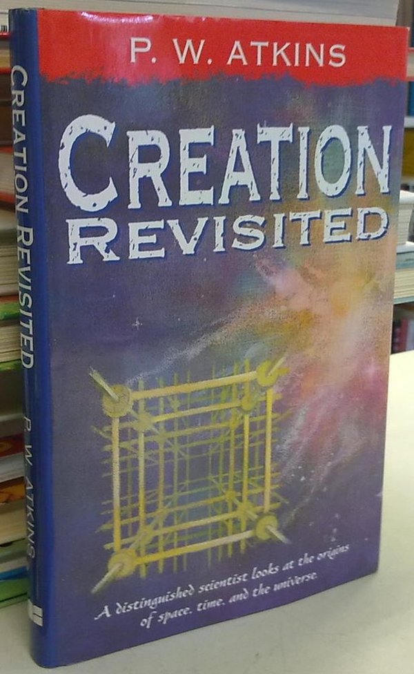 Atkins P.W.: Creation Revisited