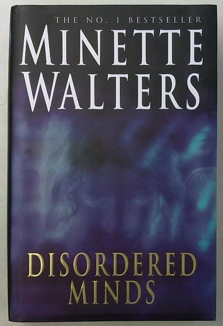Walters Minette: Disordered Minds