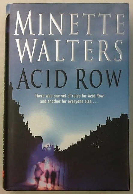 Walters Minette: Acid Row
