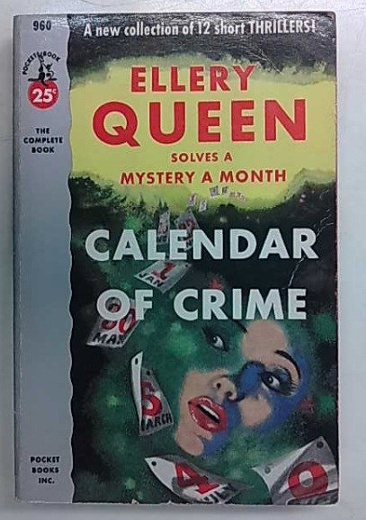 Queen Ellery: Calendar of Crime