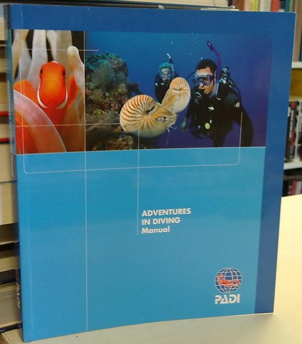PADI Adventures in Diving - Manual