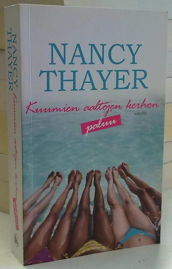 Thayer Nancy: Kuumien aaltojen kerhon paluu