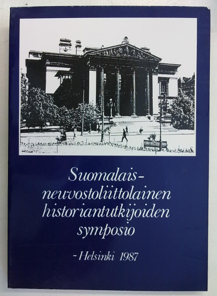 Vihavainen Timo: Suomalais-neuvostoliittolainen historiantutkijoiden symposio 1987