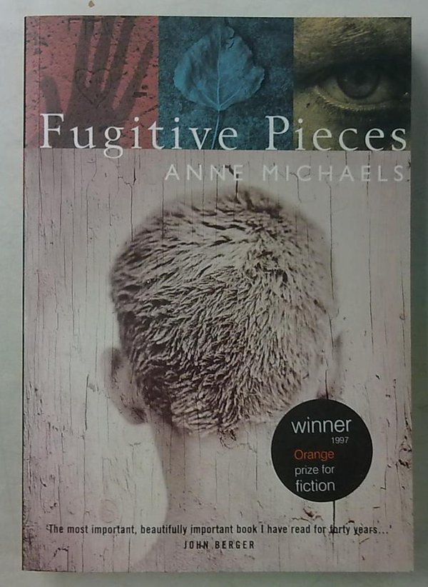 Michaels Anne: Fugitive Pieces