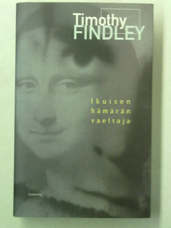 Findley Timothy: Ikuisen hämärän vaeltaja