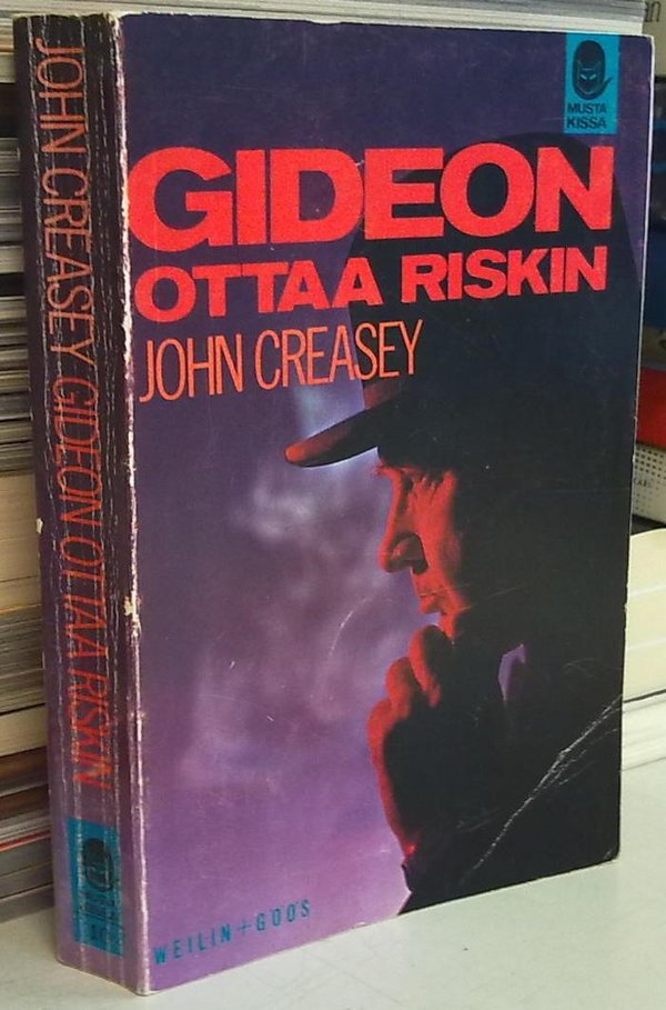 Creasey John: Gideon ottaa riskin