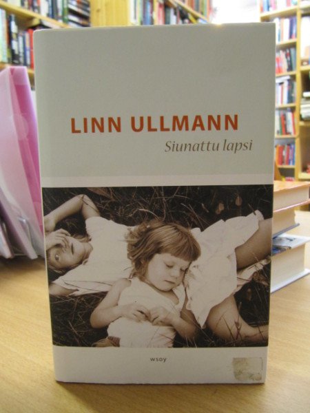 Ullmann Linn: Siunattu lapsi