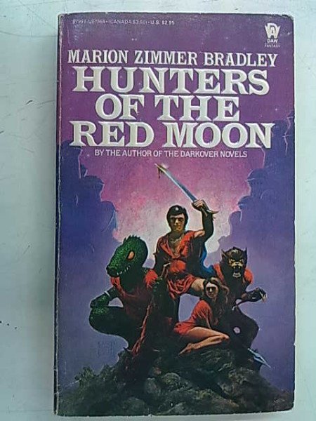 Bradley Marion Zimmer: Hunters of the Red Moon