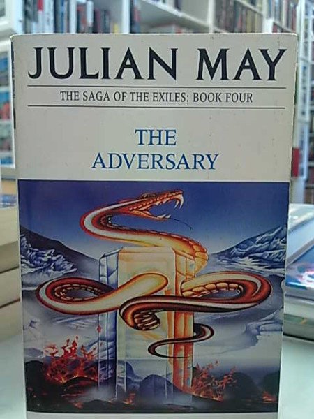 May Julian: The Saga of the Exiles: Book Four - The Adversary