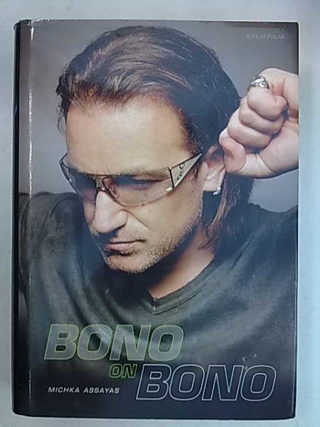 Bono:  Bono on Bono