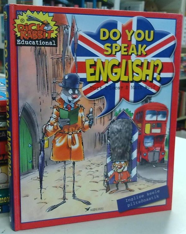 O'Loosy Burt, Wolf Matt: Do You Speak English? - Inglise keele piltsonastik