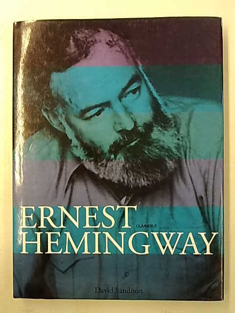 Sandison David: Ernest Hemingway