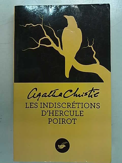 Christie Agatha: Les Indiscrétions d´Hercule Poirot ("After the Funeral" ranskan kielellä)