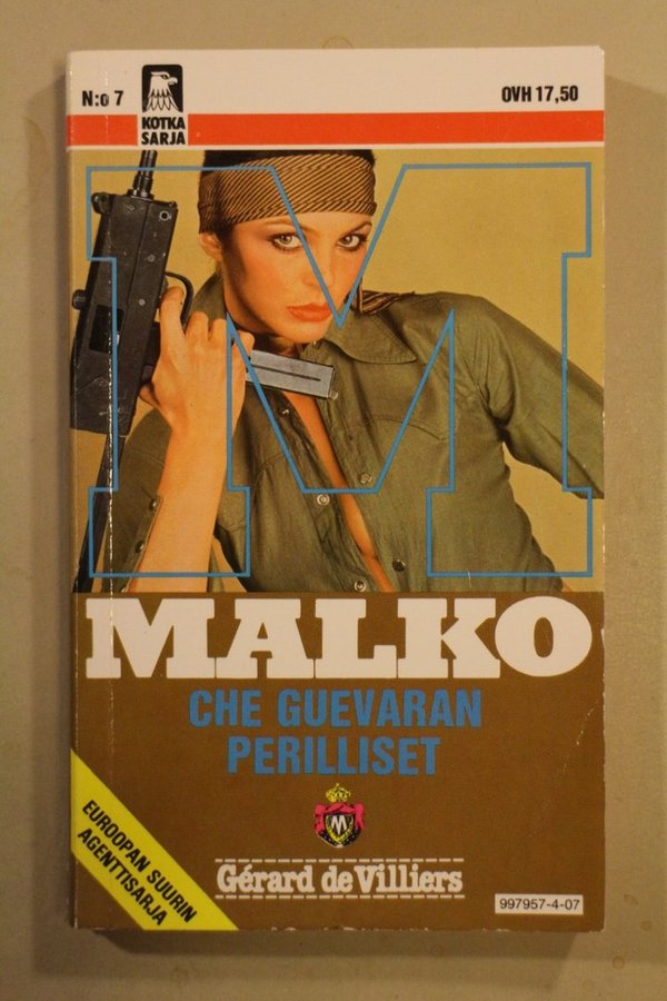 Malko (Kotka-sarja) 07 - de Villiers Gérard: Che Guevaran perilliset