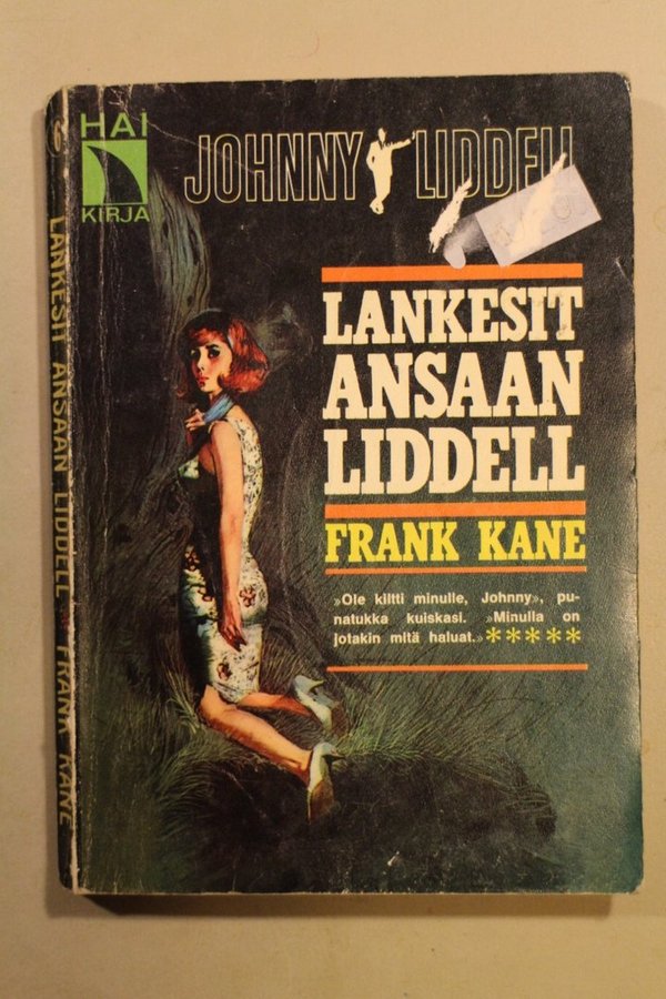 Hai-kirja 06 - Kane Frank: Johnny Liddell - Lankesit ansaan Liddell