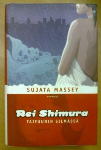 Massey Sujata: Rei Shimura taifuunin silmässä