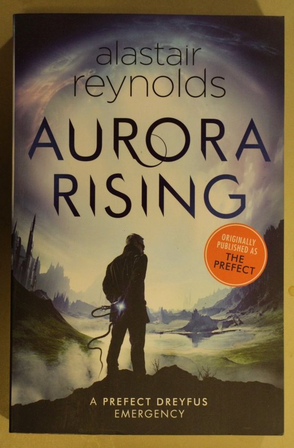 Reynolds Alastair: Aurora Rising
