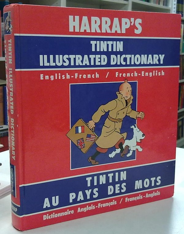 Harrap's Tintin Illustrated Dictionary - Tintin Au Pays Des Mots