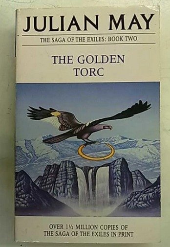 May Julian: The Golden Torc - The Saga of the Exiles: Book Two