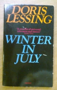 Lessing Doris: Winter in July