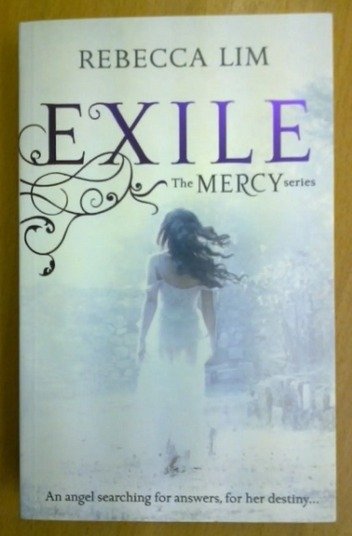 Lim Rebecca:  Exile - the Mercy series