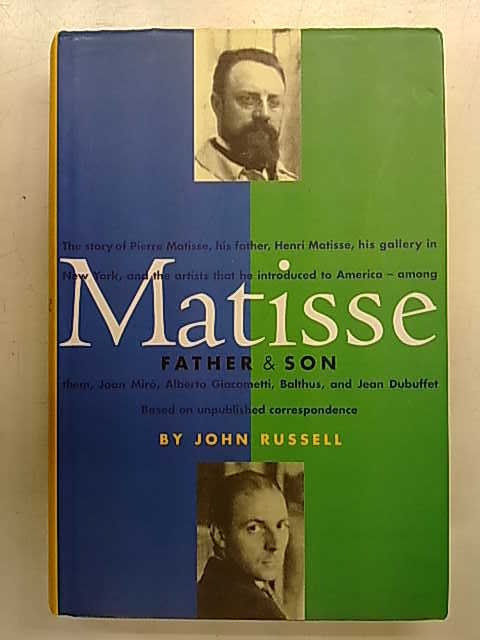 Russell John: Matisse - Father & Son