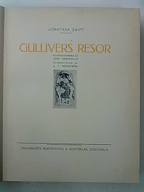 Swift Jonathan, Grandville Jean (kuv.): Gullivers resor
