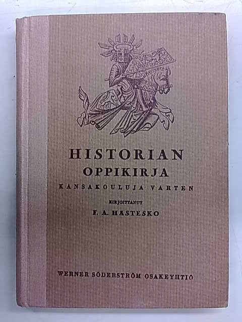 Hästesko F. A.: Historian oppikirja kansakouluja varten