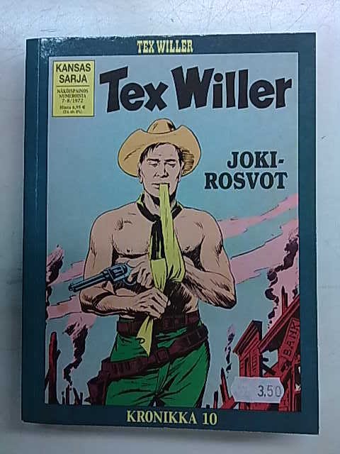 Tex Willer kronikka 10 Jokirosvot