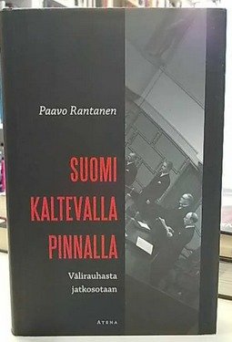 Rantanen Paavo: Suomi kaltevalla pinnalla