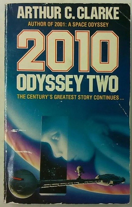 Clarke Arthur C.: 2010 - Odyssey Two