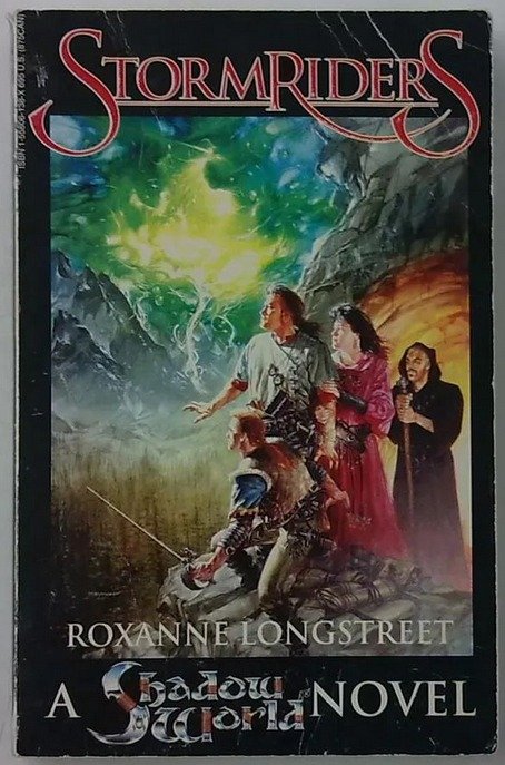 Longstreet Roxanne: Stormriders - A Shadow World Novel