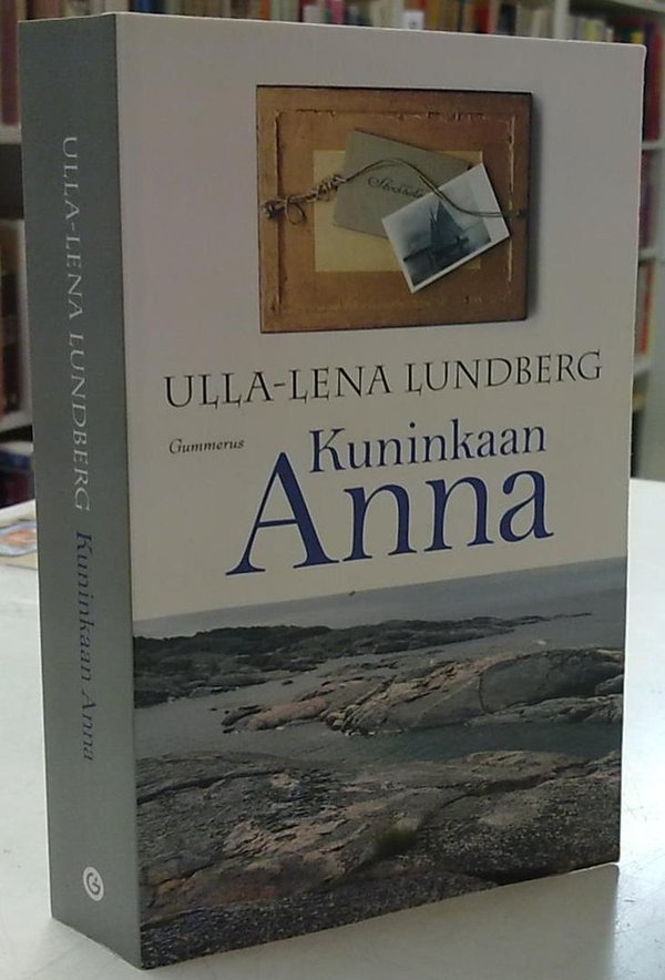 Lundberg Ulla-Lena: Kuninkaan Anna
