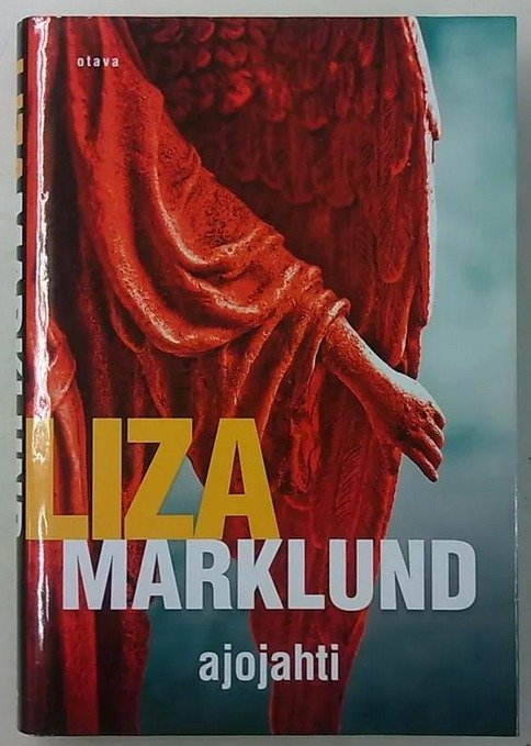 Marklund Liza: Ajojahti