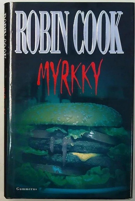Cook Robin: Myrkky