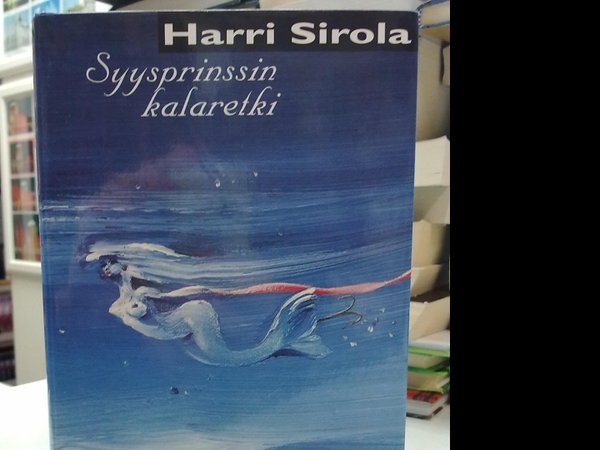 Sirola Harri: Syysprinssin kalaretki ja kolme muuta kertomusta