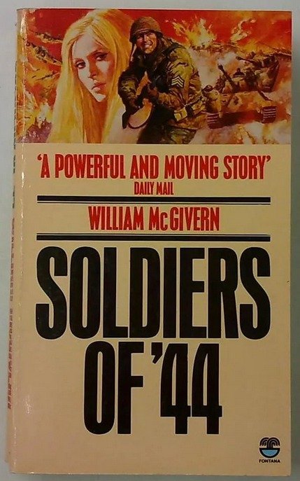 McGivern William: Soldiers of '44